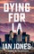 Dying For LA
