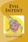 Evil Intent