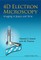 4D Electron Microscopy: Imaging in Space and Time