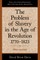 The Problem of Slavery in the Age of Revolution, 1770-1823