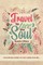 Travel to Free the Soul