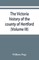 The Victoria history of the county of Hertford (Volume III)
