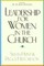 Leadership for Women in the Church