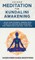Guided Meditation for Kundalini Awakening