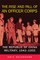 The Rise and Fall of an Officer Corps
