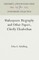 Shakespeare Biography and Other Papers, Chiefly Elizabethan