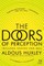 The Doors of Perception and Heaven and Hell