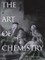 The Art of Chemistry