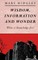 Wisdom, Information and Wonder