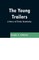 The Young Trailers