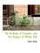 The Bailleuls of Flanders, and the Bayleys of Willow Hall