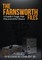The Farnsworth Files