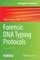Forensic DNA Typing Protocols
