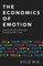 The Economics of Emotion