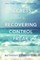 Secrets of a Recovering Control Freak
