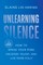Unlearning Silence