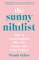 Syfret, W: Sunny Nihilist