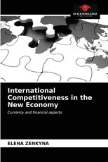 International Competitiveness in the New Economy International Competitiveness in the New Economy