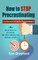 How to Stop Procrastinating