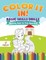 Color It In! Basic Skills Drills - Activity Book for Kids Ages 4-5
