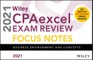 Wiley Cpaexcel Exam Review 2021 Focus Notes: Business Environment and Concepts