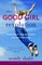 The Good Girl Revolution