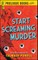 Start Screaming Murder