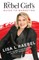 The Rebel Girl's Guide to Marketing