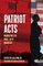 Patriot Acts