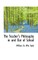 The Teacher's Philosophy in and Out of School