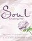 Your Soul Is Calling You