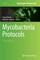 Mycobacteria Protocols