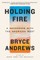 Holding Fire