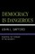 Democracy is Dangerous