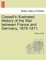 Cassell's Illustrated History of the War between France and Germany, 1870-1871.
