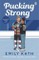 Pucking Strong