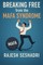 Breaking Free from the MAFA Syndrome