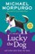 Lucky the Dog and Other Tales from the Farm