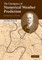 The Emergence of Numerical Weather Prediction: Richardson's Dream