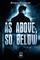 As Above, So Below