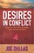 Desires in Conflict