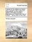 A Remedy for the Distilleries of Ireland, Which, at Present, Labour Under Such Disadvantages, as to Be Called a Disease, in an Official Pamphlet, ... Observations on a Letter to the Duke of Portland, ... by the Author of the Letter ...