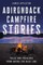 Adirondack Campfire Stories