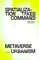 Spatialization Takes Command: Metaverse Urbanism