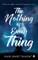 The Nothing of Everything