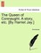 The Queen of Connaught. a Story, Etc. [By Harriet Jay.]