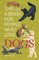This Is a Book for People Who Love Dogs