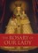 The Rosary of Our Lady