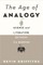 The Age of Analogy