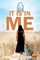 It Is In Me